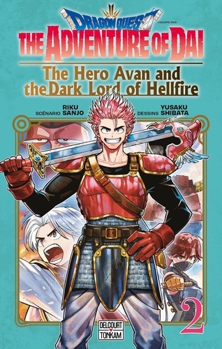 Dragon Quest - The Adventure of Daï Tome 2 : The Hero Avan and the Dark Lord of Hellfire