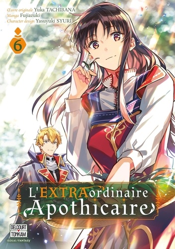 L'Extraordinaire Apothicaire Tome 6