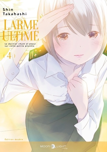 Larme ultime Tome 4