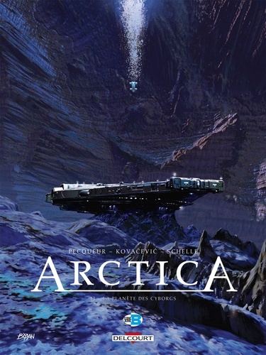 Arctica Tome 13 : La planète des cyborgs