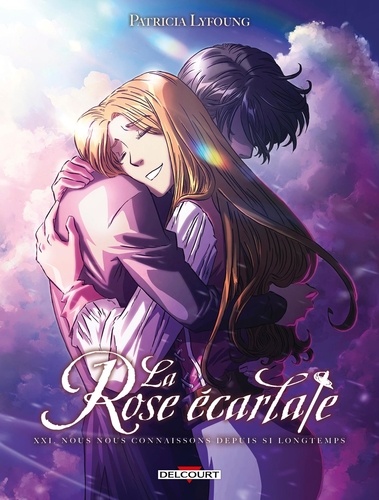 La Rose écarlate Tome 21 : Nous nous connaissons depuis si longtemps