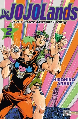 JoJo's Bizarre Adventure - The JOJOLands Tome 2 : Elève-toi