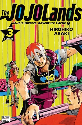 JoJo's Bizarre Adventure - The JOJOLands Tome 3