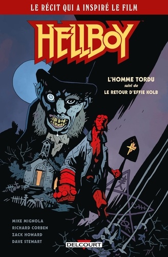 Hellboy : L'homme tordu ; Le retour d'Effie Kolb