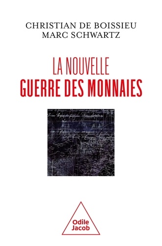 La nouvelle guerre des monnaies