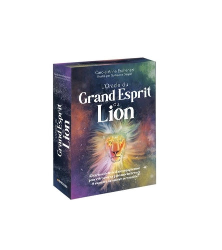 L'oracle du Grand Esprit du Lion. 52 cartes et le livre d'accompagnement pour retrouver sa puissance intérieure et rayonner sa lumière personnelle