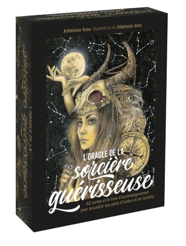 L'oracle de la sorcière guérisseuse. 62 cartes et le livre d'accompagnement pour accueillir ses parts d'ombre et de lumière