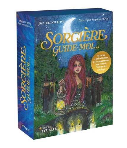 Sorcière, guide-moi... 48 cartes oracle et le livre d'accompagnement pour recevoir l'énergie des sorcières