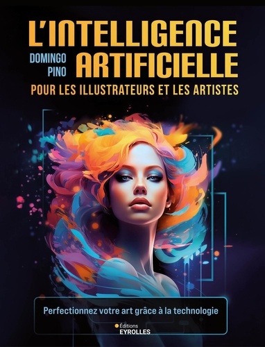 L'intelligence artificielle pour les illustrateurs et les artistes. Perfectionnez votre art grâce à la technologie