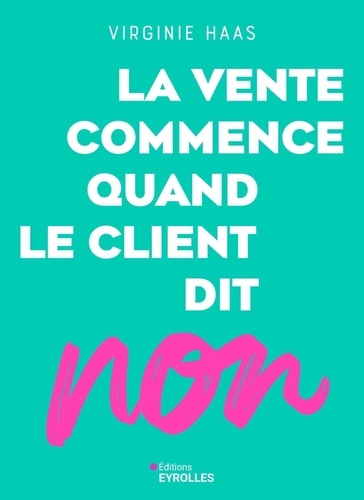 La vente commence quand le client dit non