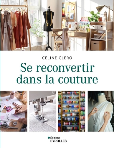 Se reconvertir dans la couture