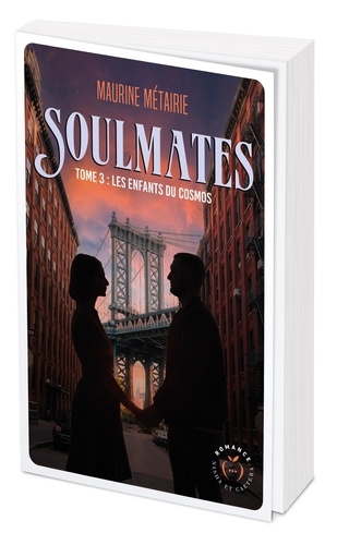 Soulmates Tome 3 : Les Enfants du Cosmos