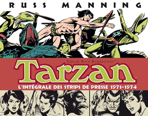 Tarzan L'intégrale des Newspaper Strips Volume 3 : 1971-1974