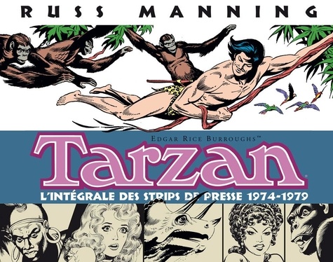 Tarzan L'intégrale des Newspaper Strips Volume 4 : 1974-1979