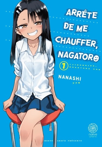 Arrête de me chauffer, Nagatoro Tome 1