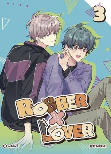 Robber x Lover Tome 3