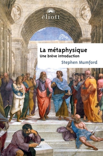 La métaphysique. Une brève introduction