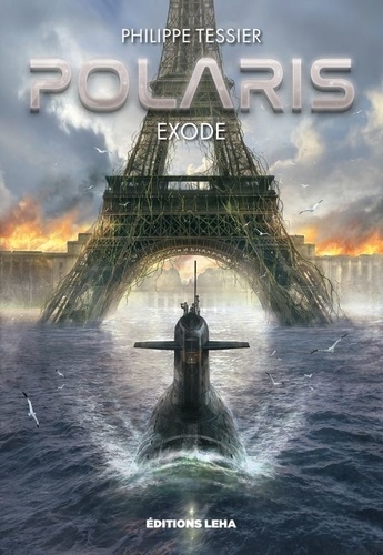 Polaris Cycle Origines Tome 1 : Exode