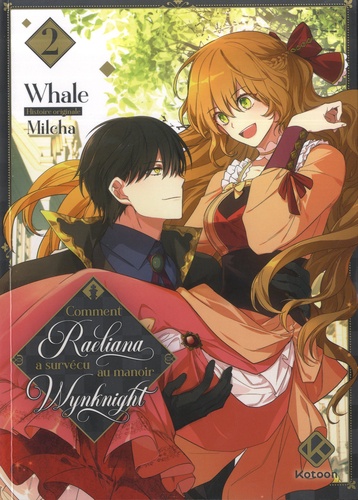 Comment Raeliana a survécu au manoir Wynknight Tome 2