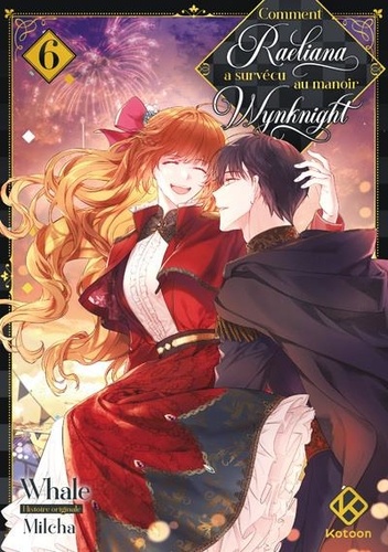 Comment Raeliana a survécu au manoir Wynknight Tome 6