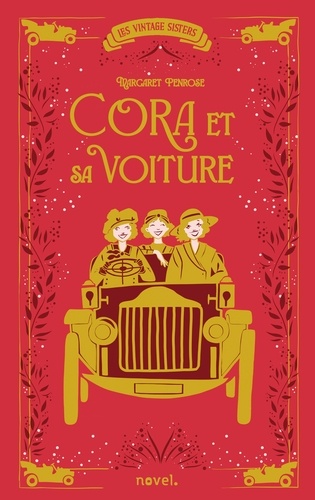 Cora et sa voiture. Les vintage sisters