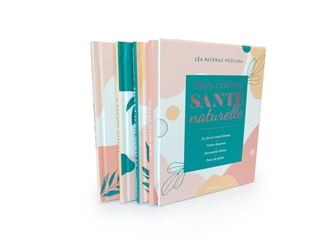 Mon coffret Santé naturelle. En forme toute l'année ; Ventre heureux ; Harmonie intime ; peau de pêche