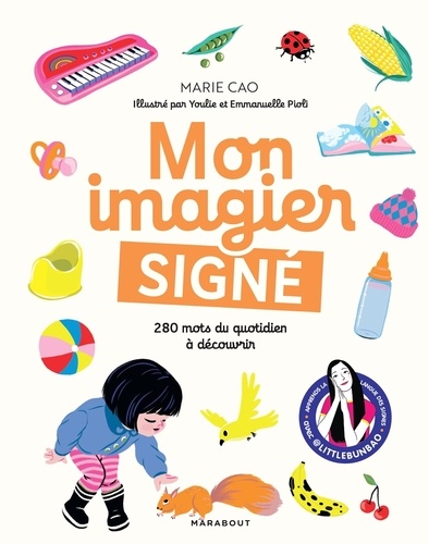 Mon imagier signé. 280 mots du quotidien à découvrir