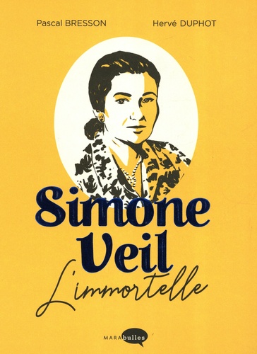 Simone Veil. L'immortelle, Edition de luxe