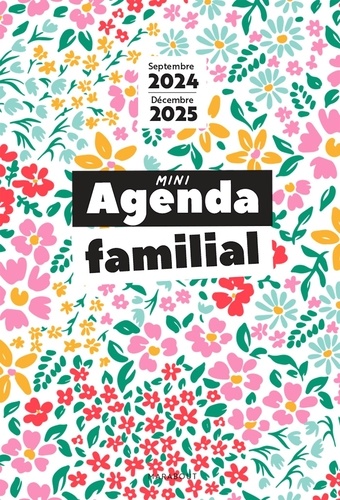 Mini agenda familial. De septembre 2024 à décembre 2025, Edition 2024-2025