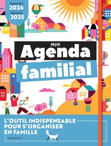 Agenda familial. De septembre 2024 à décembre 2025, Edition 2024-2025