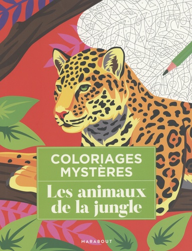 Les animaux de la jungle. Coloriages mystères