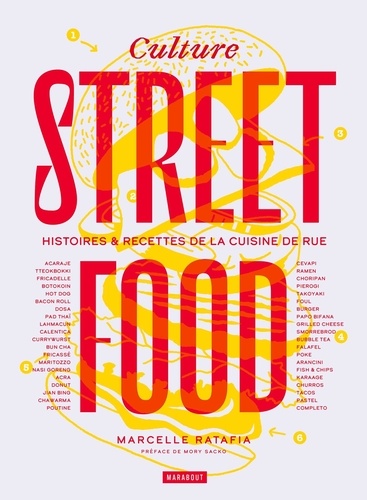 Culture Streetfood. Histoires et recettes de la cuisine de rue