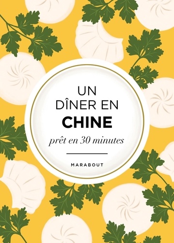 L'asie dans mon assiette : Chine