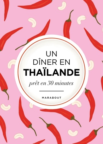 L'asie dans mon assiette : Thaïlande