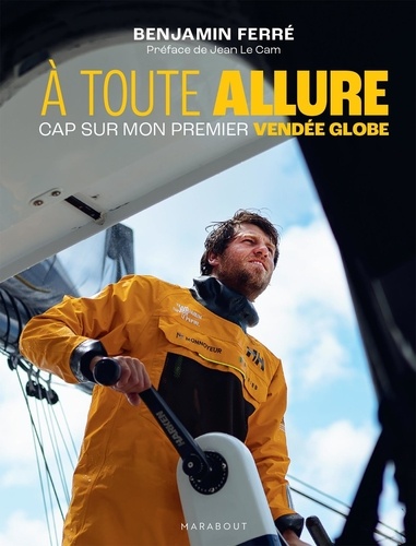 A toute allure. Cap sur mon premier Vendée Globe