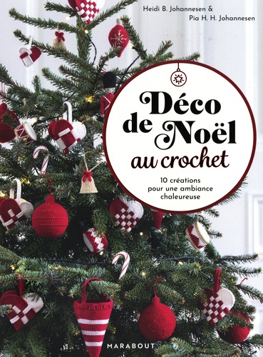 Déco de Noël au crochet. 10 créations pour une ambiance chaleureuse