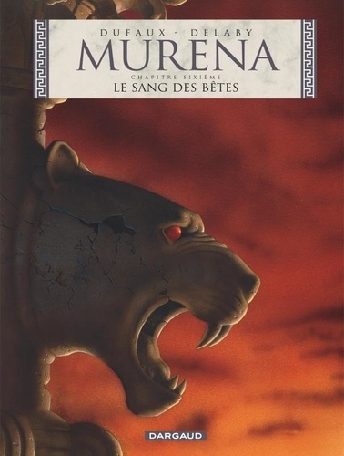 Murena Tome 6 : Le sang des bêtes