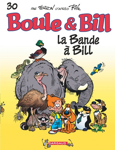 Boule & Bill Tome 30 : La bande à Bill