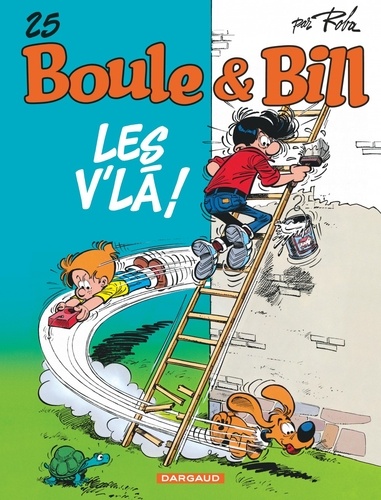 Boule & Bill Tome 25 : Les V'là !