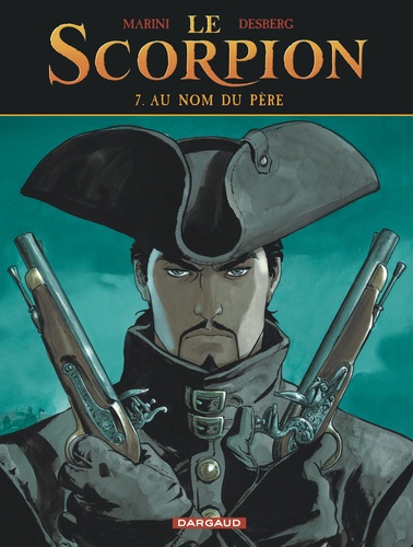 Le Scorpion Tome 7 : Au nom du père