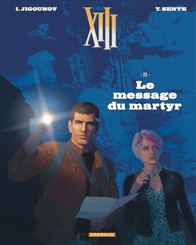 XIII Tome 23 : Le message du martyr