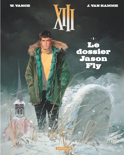 XIII Tome 6 : Le dossier Jason Fly