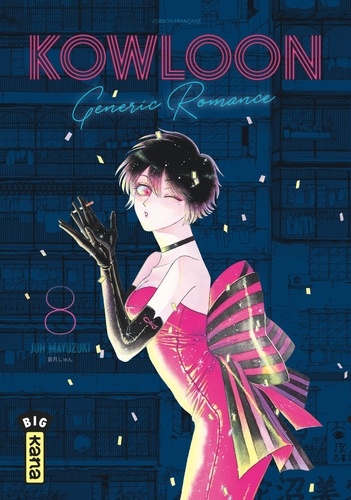 Kowloon Generic Romance Tome 8