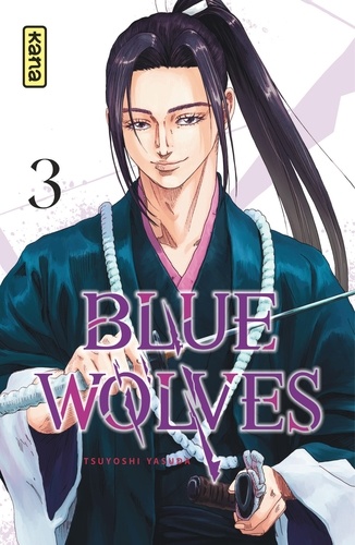 Blue Wolves Tome 3