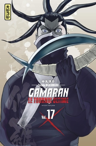 Gamaran, le tournoi ultime Tome 17