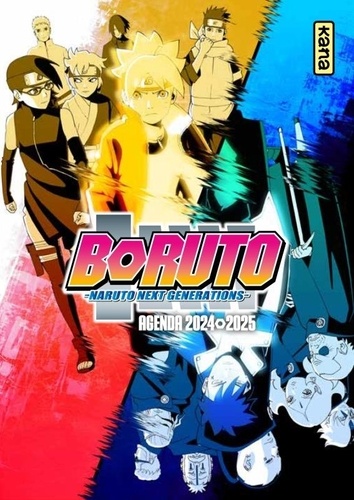 Agenda Boruto Naruto next generations. Edition 2024-2025