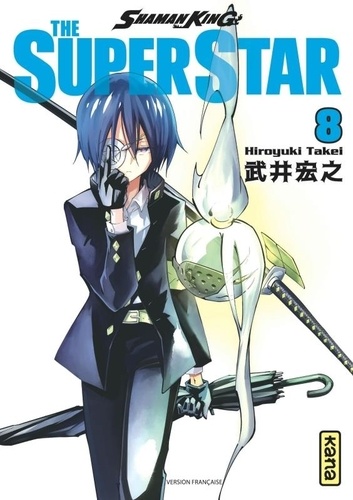 Shaman King - The Super Star Tome 8