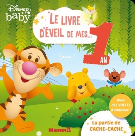 Le livre d'éveil de mes... 1 an Disney Baby. La partie de cache-cache