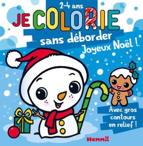 Je colorie sans déborder Joyeux Noël. Avec gros contours en relief !