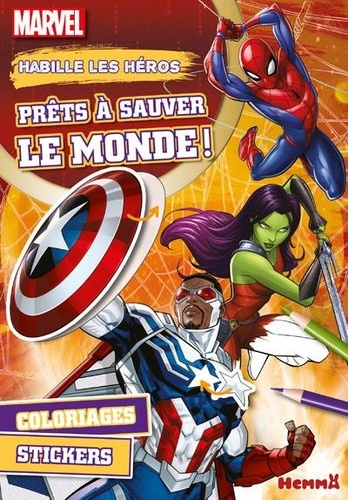 Habille les héros Marvel - Prêts à sauver le monde !